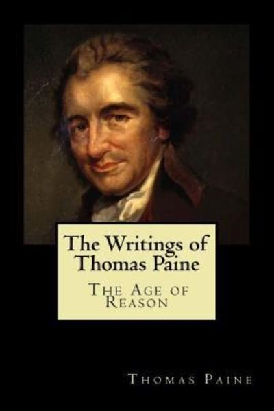 Cover for Thomas Paine · The Writings of Thomas Paine (Paperback Bog) (2018)