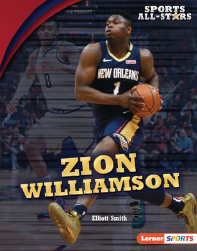 Cover for Elliott Smith · Zion Williamson (Book) (2020)