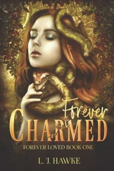 Cover for L J Hawke · Forever Charmed (Paperback Book) (2020)