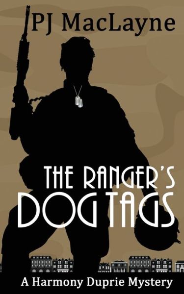 Cover for P J Maclayne · The Ranger's Dog Tags (Paperback Book) (2021)