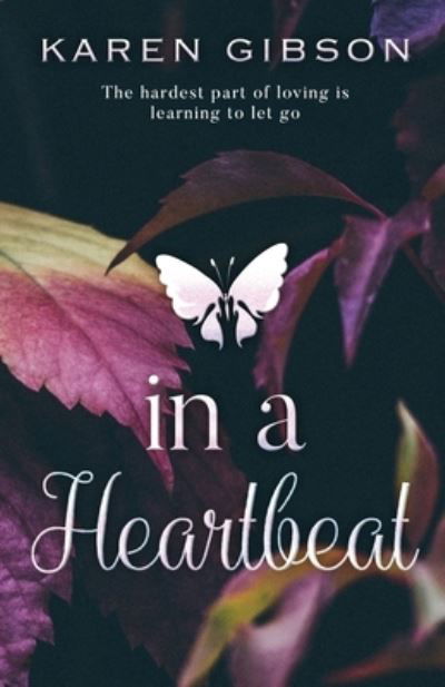 Cover for Karen Gibson · In a Heartbeat (N/A) (2021)
