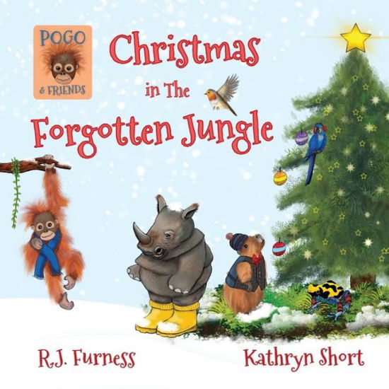 Cover for R.J. Furness · Christmas in The Forgotten Jungle (Taschenbuch) (2022)