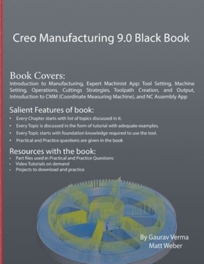 Cover for Gaurav Verma · Creo Manufacturing 9.0 Black Book (Pocketbok) [2nd edition] (2022)