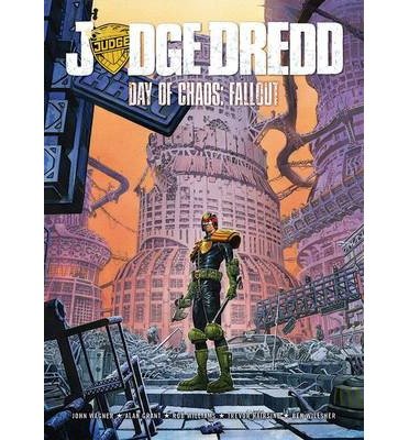 Cover for John Wagner · Judge Dredd Day of Chaos: Fallout - Judge Dredd (Pocketbok) (2014)