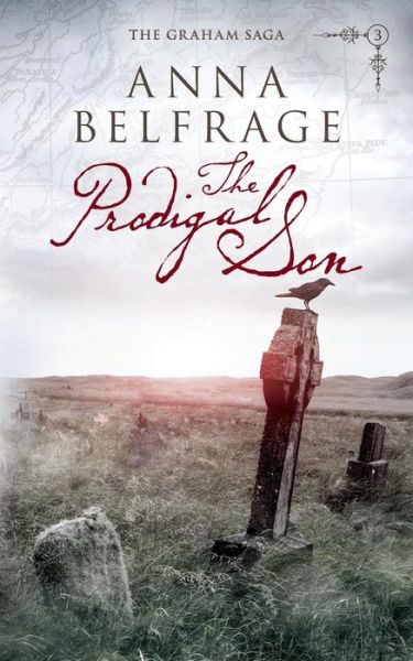 Cover for Anna Belfrage · The Prodigal Son - The Graham Saga (Paperback Book) [2 Revised edition] (2014)