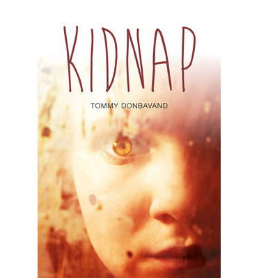 Kidnap - Teen Reads - Tommy Donbavand - Kirjat - Badger Publishing - 9781781475713 - 2014
