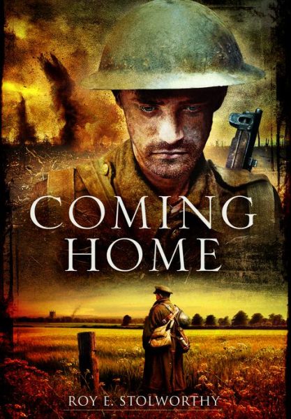 Cover for Roy E. Stolworthy · Coming Home (Paperback Book) (2013)