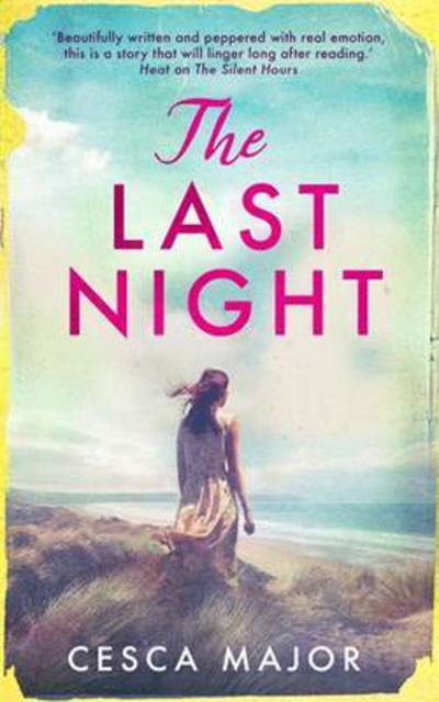 Cover for Cesca Major · The Last Night (Paperback Book) [Main edition] (2016)