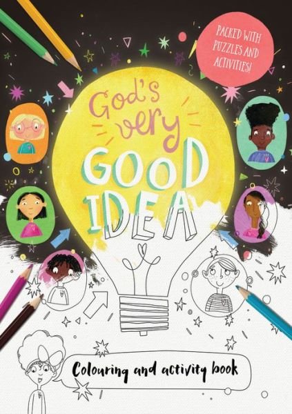 Cover for Trillia J. Newbell · God's Very Good Idea - Colouring and Activity Book: Packed with puzzles and activities - Tales that Tell the Truth (Taschenbuch) (2018)