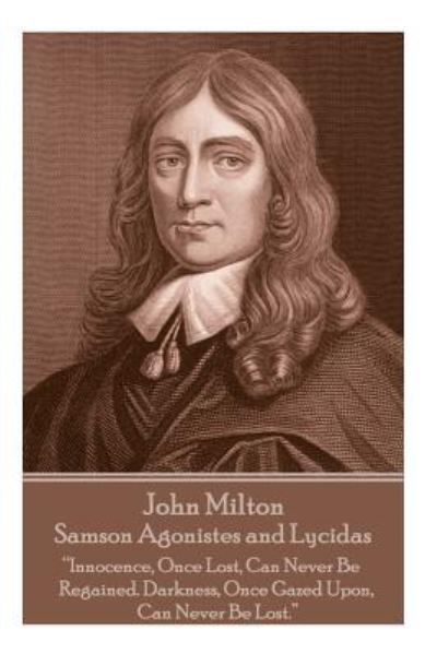 Cover for Professor John Milton · John Milton - Samson Agonistes and Lycidas (Paperback Book) (2017)