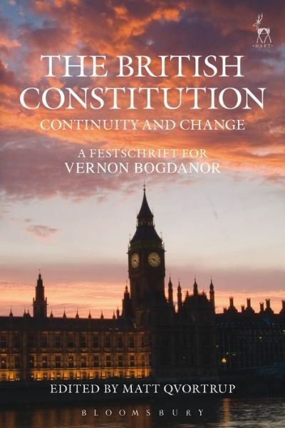 Cover for Qvortrup Matt · The British Constitution: Continuity and Change: A Festschrift for Vernon Bogdanor (Hardcover bog) (2013)