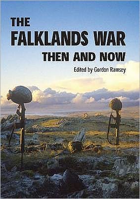 Falklands War: Then and Now -  - Livres - Pen & Sword Books Ltd - 9781870067713 - 30 mars 2009