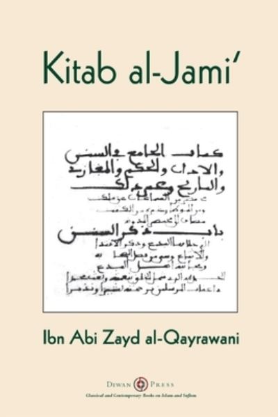 Cover for Ibn Abi Zayd Al-Qayrawani · Kitab al-Jami': Ibn Abi Zayd al-Qayrawani - Arabic English edition (Taschenbuch) (2021)