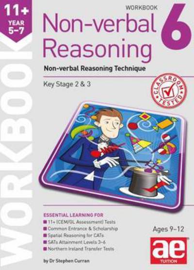 Cover for Stephen C. Curran · 11+ Non-verbal Reasoning Year 5-7 Workbook 6: Non-verbal Reasoning Technique (Paperback Book) (2015)