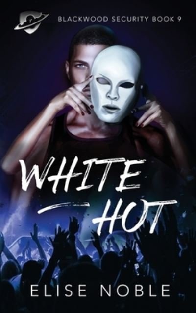 Cover for Elise Noble · White Hot (Pocketbok) (2018)