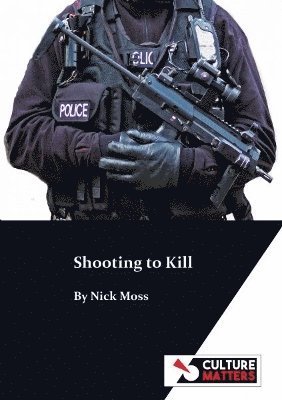 Cover for Nick Moss · Shooting to Kill (Paperback Book) (2024)
