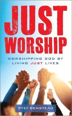 Cover for Stef Benstead · Just Worship (Paperback Book) (2024)