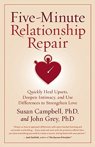 Cover for Susan Campbell · Five-Minute Relationship Repair: Quickly Heal Upsets, Deepen Intimacy, and Use Differences to Strengthen Love (Paperback Book) (2015)