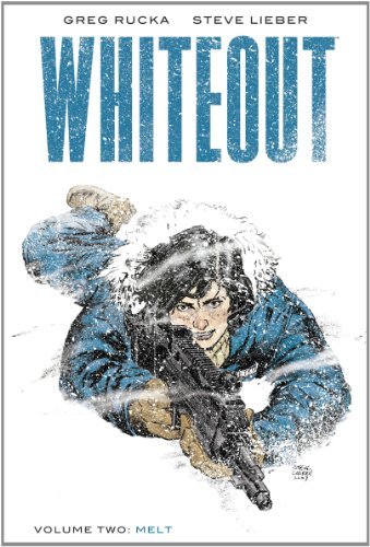 Cover for Greg Rucka · Whiteout Voume 2: Melt - The Definitive Edition (Paperback Bog) [Melt - The Definitive edition] (2007)