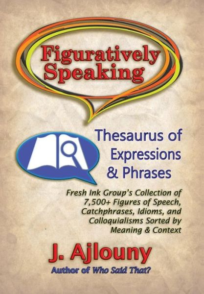 Cover for J Ajlouny · Figuratively Speaking (Hardcover Book) (2017)