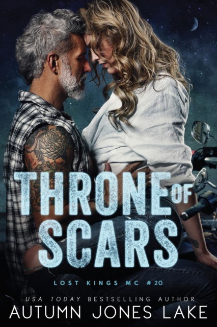 Cover for Autumn Jones Lake · Throne of Scars (Lost Kings MC #20) (Paperback Book) (2022)