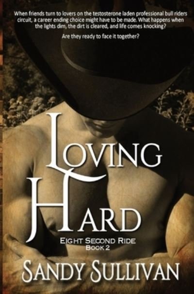 Cover for Sandy Sullivan · Loving Hard (Book) (2022)