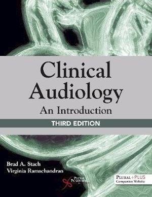 Cover for Brad A. Stach · Clinical Audiology: An Introduction (Inbunden Bok) [3 New edition] (2021)