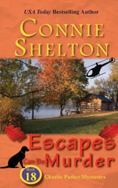 Cover for Connie Shelton · Escapes Can Be Murder (Paperback Book) (2019)