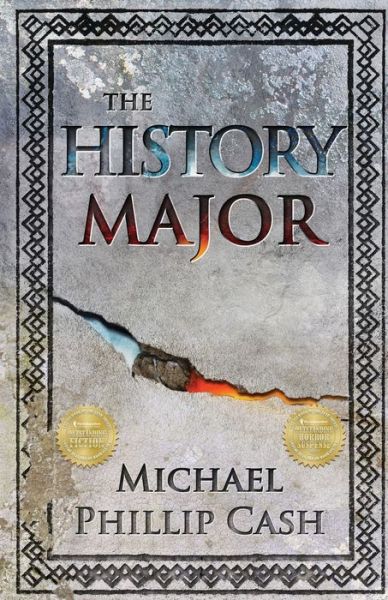 Cover for Michael Phillip Cash · The History Major (Pocketbok) (2017)