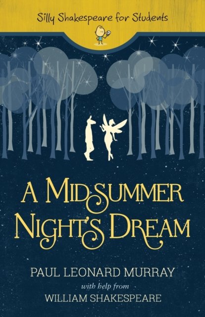 Cover for Paul Leonard Murray · Midsummer Night's Dream (Buch) (2020)