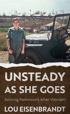 Cover for Lou Eisenbrandt · Unsteady As She Goes (Pocketbok) (2022)