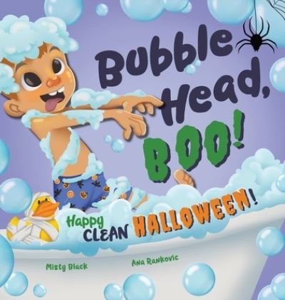 Cover for Misty Black · Bubble Head, Boo! (Hardcover Book) (2021)