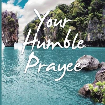 Cover for Carl Clark · Your Humble Prayee (Book) (2022)