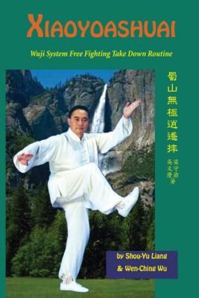 Xiaoyaoshuai - Shou-Yu Liang - Books - Createspace Independent Publishing Platf - 9781974611713 - August 31, 2017