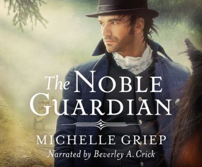 The Noble Guardian - Michelle Griep - Music - Two Words on Dreamscape Audio - 9781974976713 - September 17, 2019