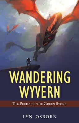 Cover for Lyn Osborn · Wandering Wyvern (Paperback Book) (2021)