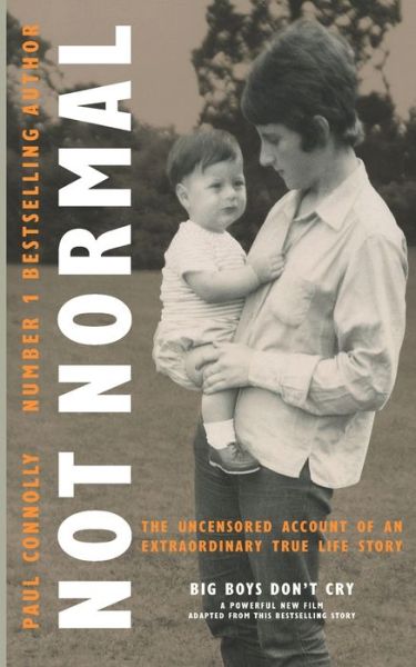 Not Normal - Paul Connolly - Bücher - Independently Published - 9781982908713 - 20. Mai 2018