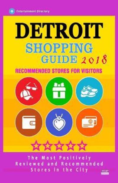 Cover for Elliot G Pangborn · Detroit Shopping Guide 2018 (Paperback Book) (2018)