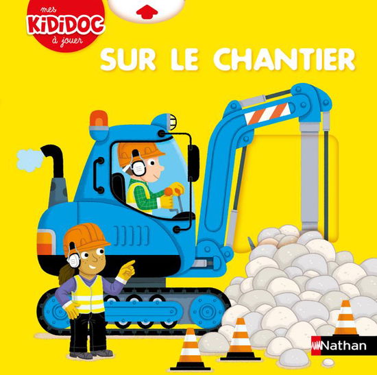 Cover for Pierre Caillou · Sur le chantier (Hardcover Book) (2019)