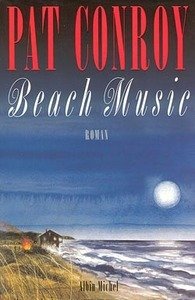 Cover for Pat Conroy · Beach Music (Romans, Nouvelles, Recits (Domaine Etranger)) (Paperback Book) [French edition] (1996)