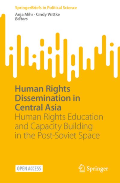 Cover for Anja Mihr · Human Rights Dissemination in Central Asia (Book) (2023)