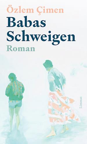 Cover for Özlem Çimen · Babas Schweigen (Book) (2024)