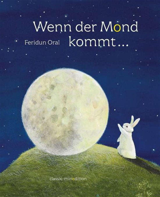 Cover for Oral · Wenn der Mond kommt... (Bog)