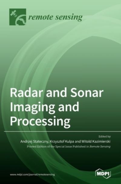Cover for Radar and Sonar Imaging and Processing (Hardcover Book) (2021)