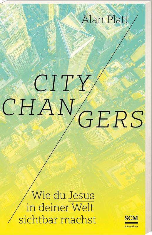 Cover for Platt · City Changers (Book)