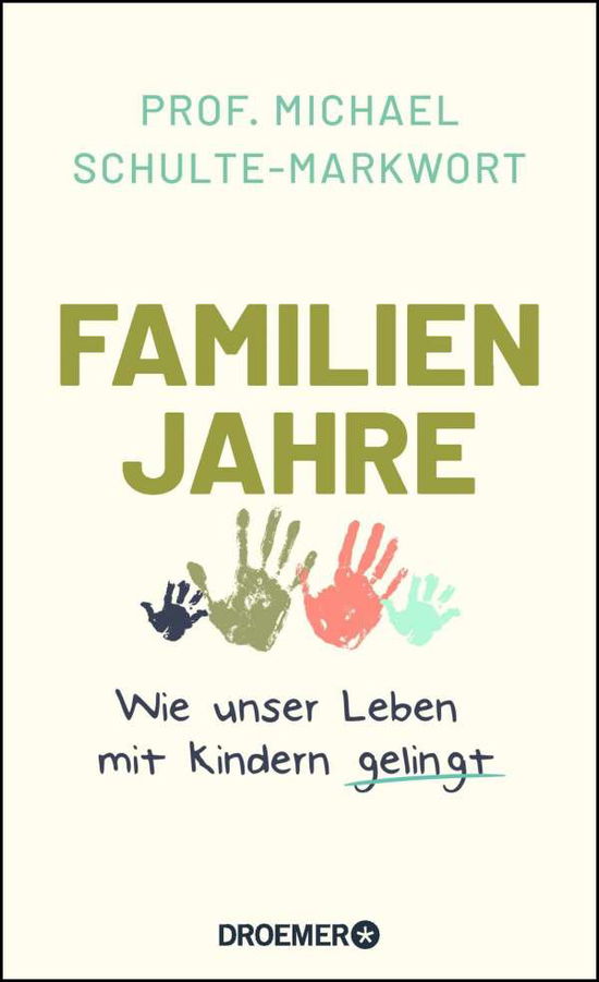 Cover for Schulte-Markwort · Familienjahre (Book)