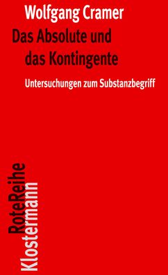 Cover for Cramer · Das Absolute und das Kontingente (Book) (2019)