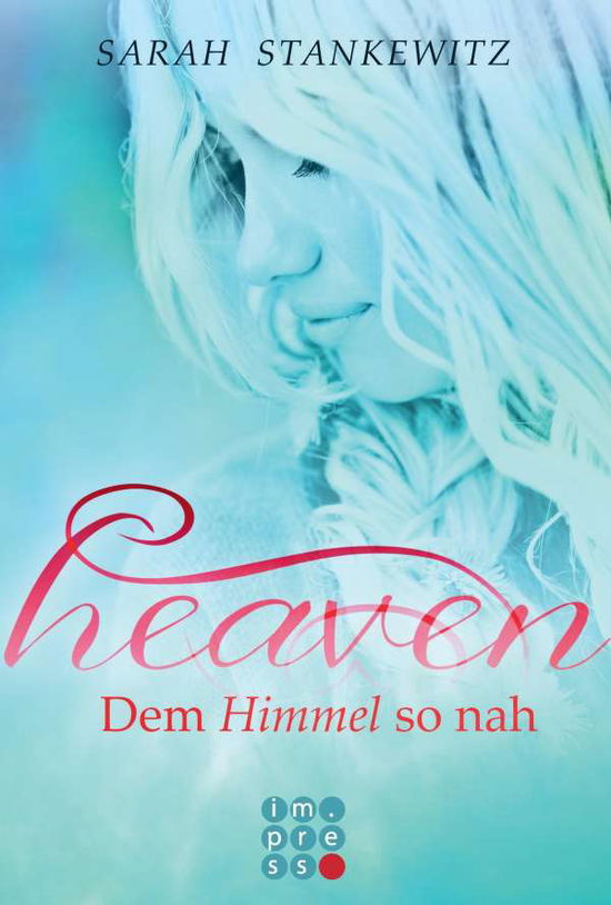 Cover for Stankewitz · Heaven,Dem Himmel so nah (Book)