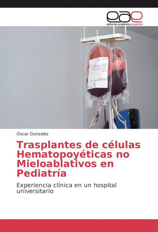 Cover for Gonzalez · Trasplantes de células Hematop (Bok)