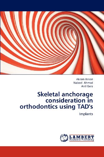 Cover for Anil Gera · Skeletal Anchorage Consideration in Orthodontics Using Tad's: Implants (Paperback Book) (2012)